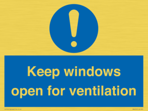 Keep windows open for ventilation